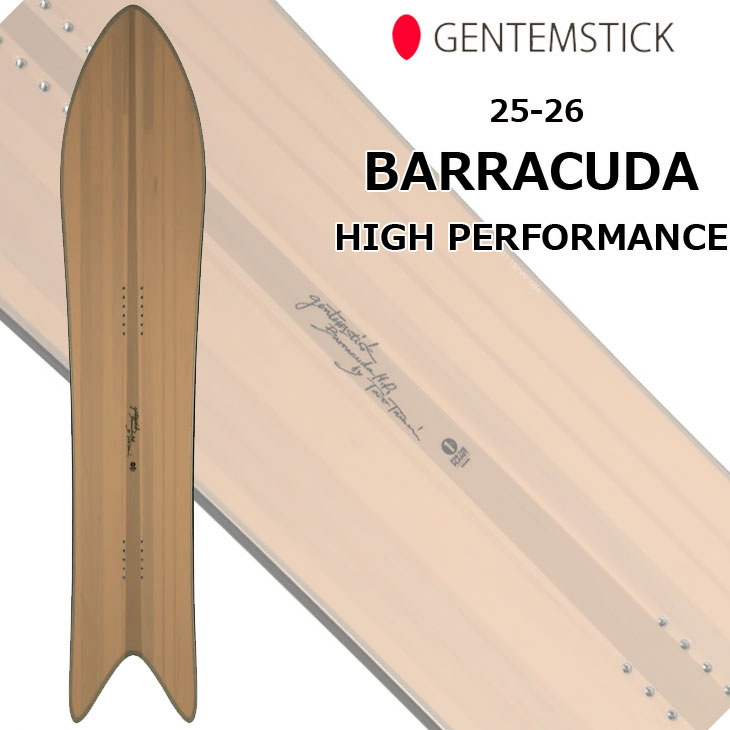 25-26 GENTEMSTICK ゲンテンスティック !! BARRACUDA HIGH PERFORMANCE スノーボード  ship1