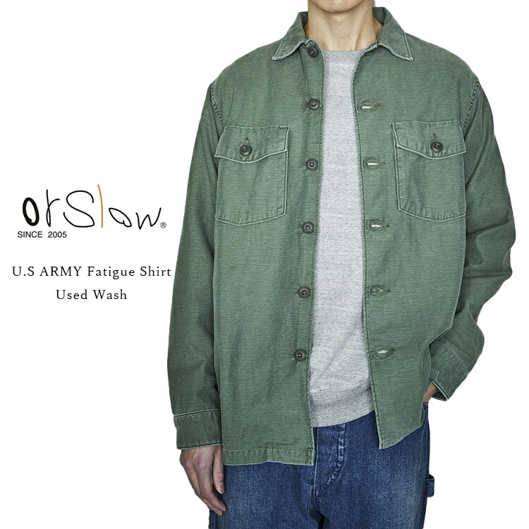 楽天市場】orSlow (オアスロウ) : US ARMY FATIGUE SHIRT (GREEN
