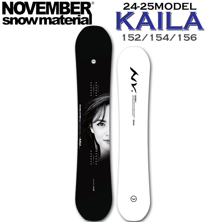 NOVEMBER KAILA 154cm スノーボード 楽天市場】24-25 NOVEMBER KAILA ノベンバー カイラ 152cm 154cm
