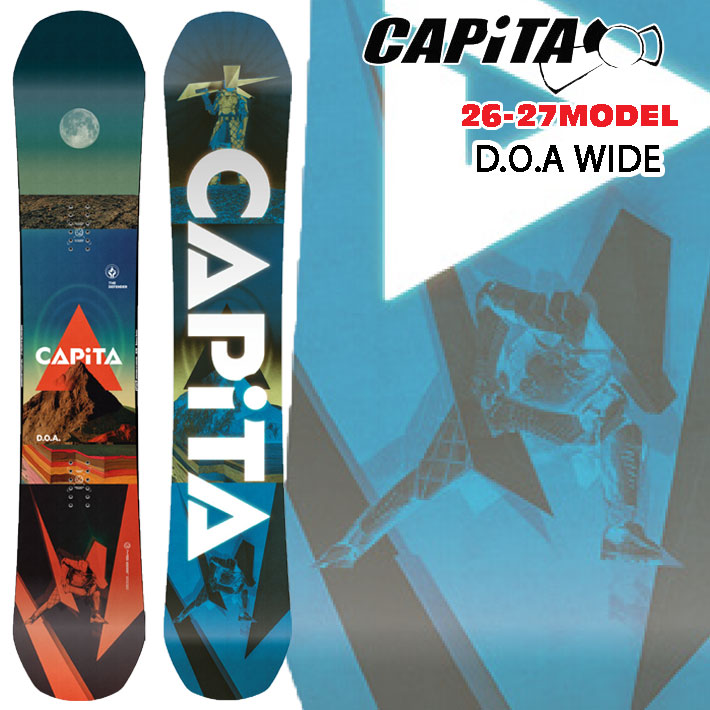 [予約商品] 26-27 キャピタ スノーボード CAPITA DOA WIDE ディーオーエー ワイド オールラウンド パーク パウダー スノボ 板 2026 2027 日本正規品