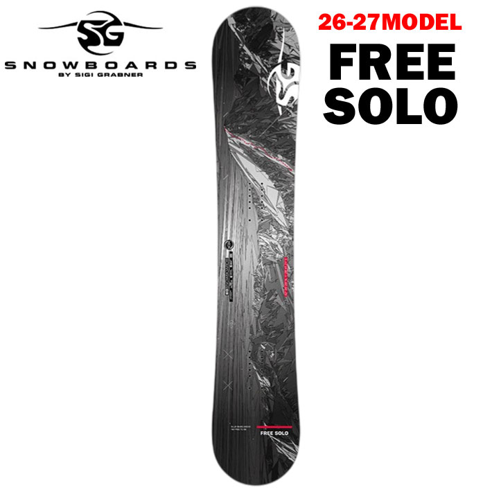 [予約商品] 26-27 エスジー SG スノーボード SNOWBOARDS FREE SOLO 152cm 157cm 162cm 167cm フリー ソロ フリースタイル アルペンボード アルパイン 2026 2027 板 スノボ