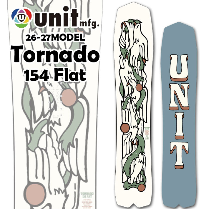 [予約商品] 26-27 Unit パウダーボード ユニット スノーボード TORNADO 154 Fat トルネード 154cm スノボ 板 2026 2027 日本正規品