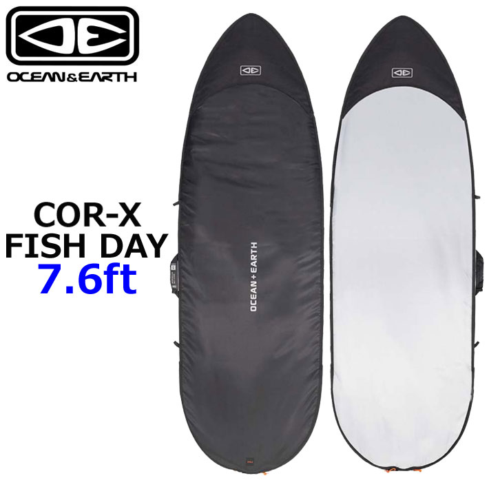 オーシャンアンドアース COR-X FISH DAY COVER 7.6ft コアエックス OCEAN＆EARTH ハードケース サーフボードケース [サーフトリップ特集]