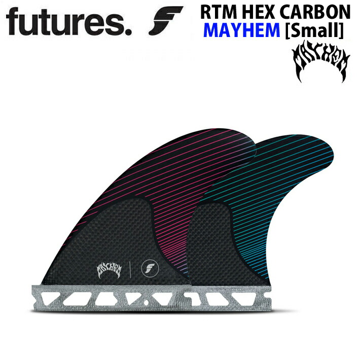 店内ポイント10倍中 フューチャー フィン Future Rtm Hex Carbon Mayem Small Sサイズ Lost
