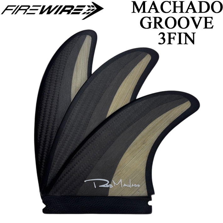 マチャド　フィン 楽天市場】FIREWIRE MACHADO GROOVE 3FIN SET サーフィン フィン