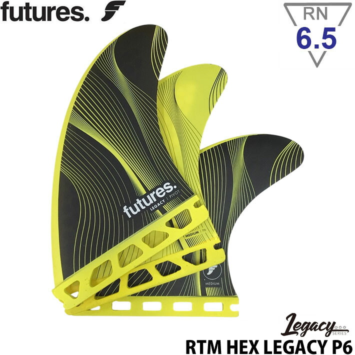 ショートボード用フィン FUTURES FIN P6 Legacy RTM HEX PIVOT Mサイズ フューチャーフィン トライフィン 3枚 クイック タイト ルース サーフィン サーフボード｜フォローズ　surf＆snow