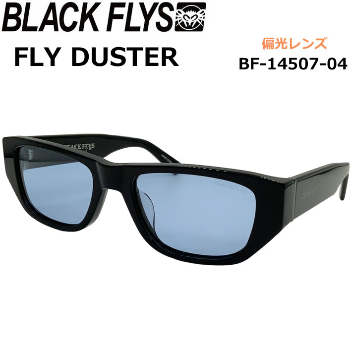 BLACK FLYS 黒眼鏡 [BF-14507-04] 黒いこと飛球 FLY DUSTER 飛球 ダスター POLARIZED LENS 偏光水晶体 偏光 ジャパン相応う【即】 [父の日差し上げ物]