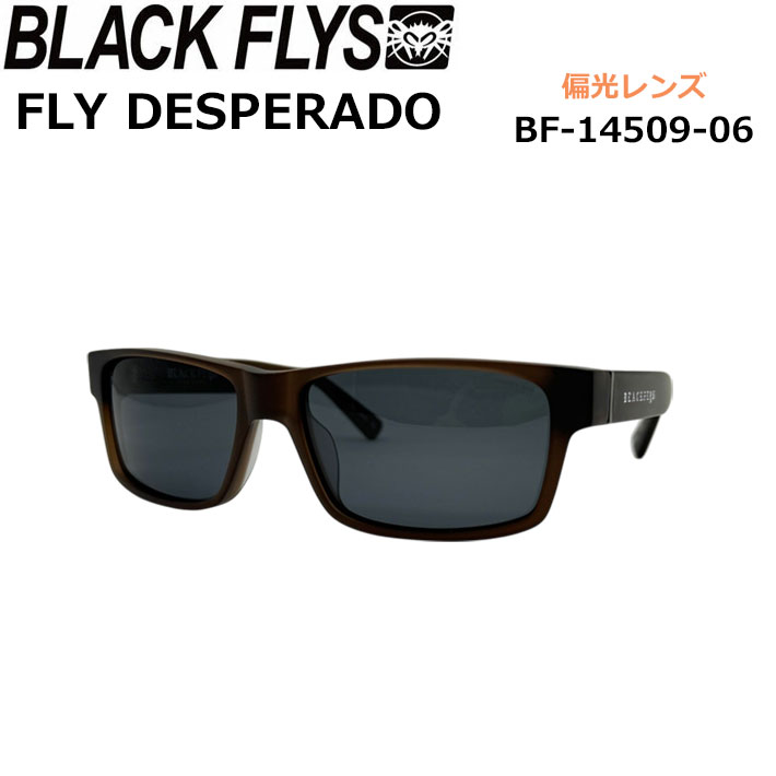ブラックフライ BLACK FLYS サングラス [BF-14509-06] DESPERADO フライ デスペラード POLARIZED LENS 偏光レンズ 偏光 ジャパンフィット【即】｜フォローズ　surf＆snow