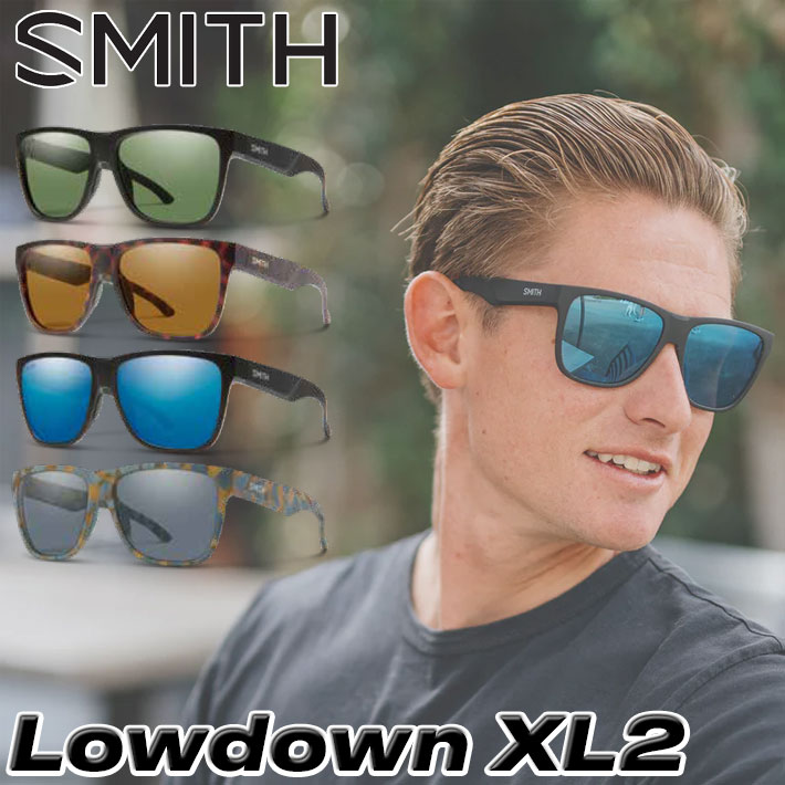 スミス SMITH 黒眼鏡 [Lowdown XL2 ローダウン エックスエルツー] 偏光水晶体 偏光 クロマポップ Chromapop Polarized アウトドア 日本置き目品 [父の日差し上げ物]