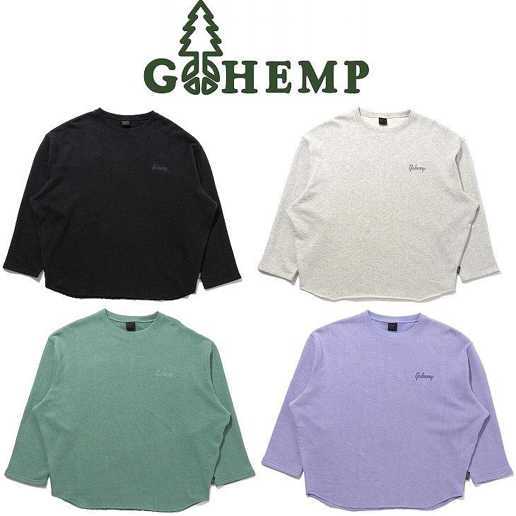 【貨物輸送無料】【MEN\u0027S\u0026WOMEN\u0027S】GOHEMPゴーヘンプ LOOSE ROUND 3/4SL TEE ルーズラウンド3/4袖 T 肌さむさが残る潮どきや難民キャンプの冷え込み等にもつい今しがた好意をもって３時期あらゆる一こまで使い勝手が好いたらしいライトオンススウェットワイドシルエットを軍事基地とし落っこちる肩肉