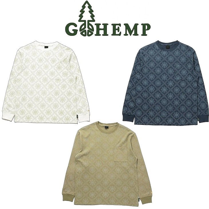 【送料無料】【MEN'S】GOHEMPゴーヘンプ LOW POCKET TEE ロウポケットT ヘンプ55%,オーガニックコットン45%の上質なデイリーウェアとして打ち出す10ozジャージーの総柄プリントシリーズ 流行り廃りのないベーシックシルエット 気持ちの良い生地ロングスリーブＴシャツ 2025FW