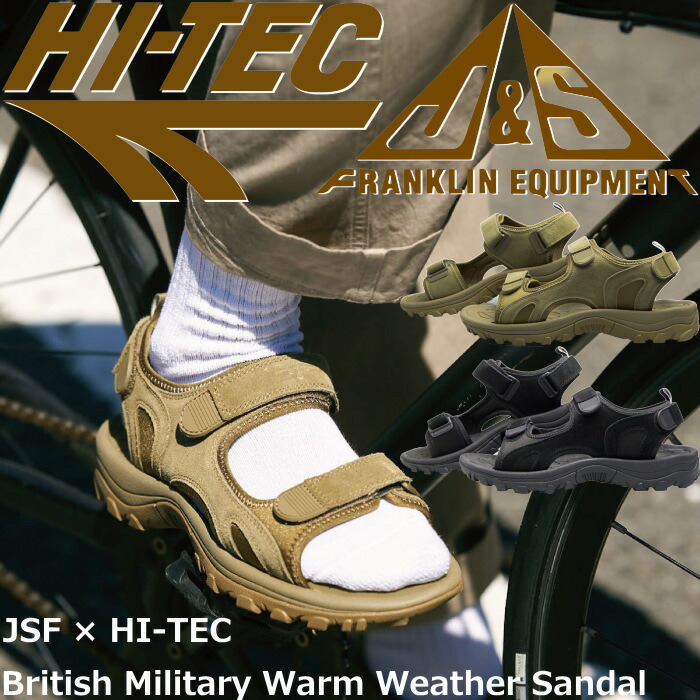 【SALE：50％OFF】 ご機嫌テック ミリタリーウォームウェザーサンダル JSF × HI-TEC J\u0026S FRANKLIN EQUIPMENT British Military Warm Weather Sandal 運動競技サンダル メンズサンダル メンズ サンダル アウトドア 難民キャンプ 祝い事 海 夏 旅する 貨物輸送無料 12時までは当日送りとどける