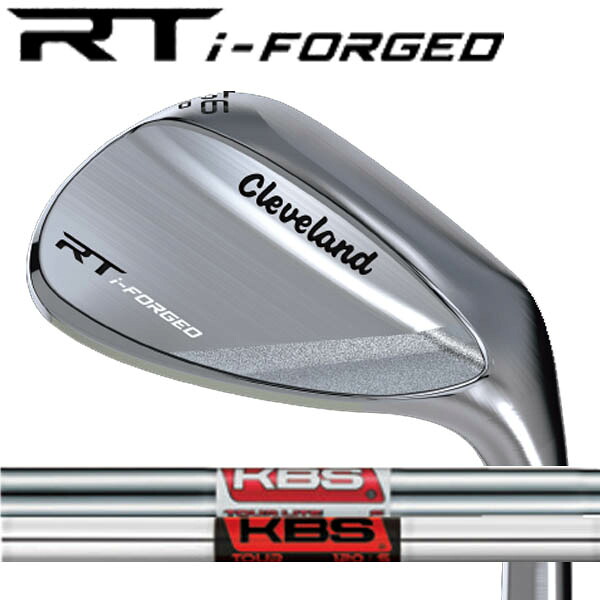 クリーブランド RT iフォージド ウェッジ ツアーサテン仕上げ [KBSシリーズ] KBSツアー/KBSツアー LITE ライト スチールシャフトRT i-FORGED RTi フォージド RT i-フォージド｜フォワードグリーン