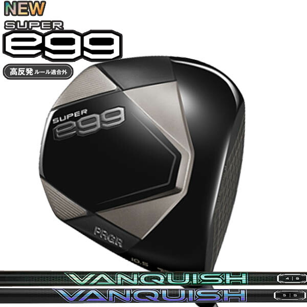 プロギア ニュー スーパーエッグ ドライバー [バンキッシュ] ヴァンキッシュ/バンキッシュVV ヴィヴィ ビビ カーボンシャフト 2026 NEW SUPER egg ドライバー／高反発モデル PRGR