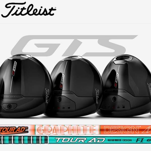 タイトリスト GTS１番ウッド GTS2/GTS3/GTS4   [周遊旅行AD DI6/周遊旅行AD FI6] 炭素立て坑 Tour AD DI FI Titleist ジーティエス Titleist