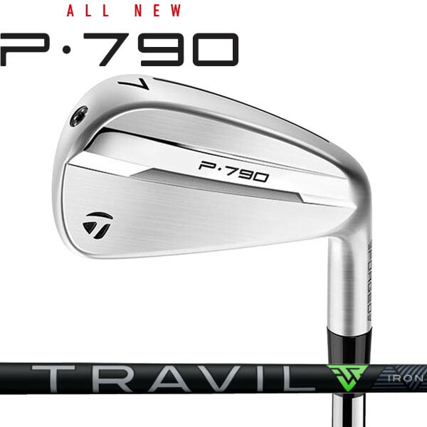 テーラーメイド ニューP・790 アイアン 5本セット(#6～PW) [トラビル TRAVIL] カーボンシャフト フジクラトラヴィル 105/95/85 TaylorMade NEW P790 2025 iron