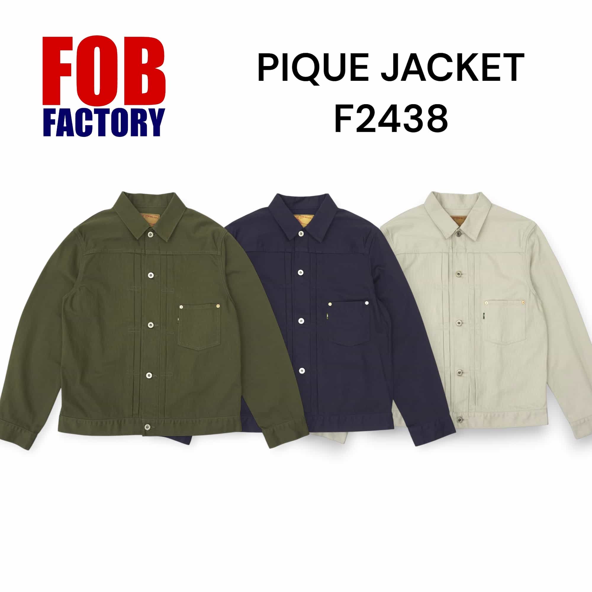 FOB factory 定め事店 【2438】PIQUE JACKET 上衣 メンズ上衣 アメカジ メンズ  国産ジーンズ ブランド名上衣 メンズアウター 心地よい 今めかしい 日本製 【貨物輸送無料】
