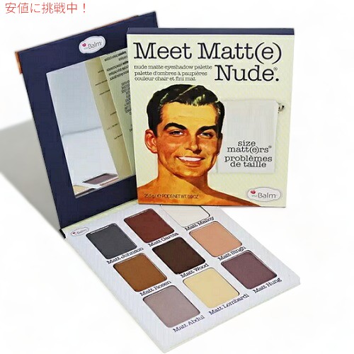 the Balm★ Meet Matt(e) Nude Eyeshadow Palette ザ・バーム　ミート　マットヌード　アイシャドーパレット！