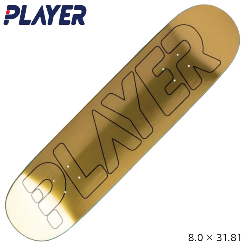 スケートボード デッキ PLAYER MEDAL TEAM GOLD 8.0x31.81 スケートボード SKATE BOARD DECK｜フリーク OUTDOOR＆SUP＆SNOW