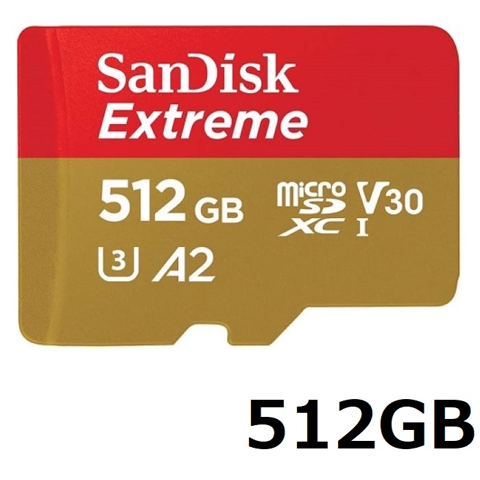 【SS継続期間中 P5倍!】 SanDisk Extreme microSD歌留多 SDSQXAV-512G-GN6MN 512GB