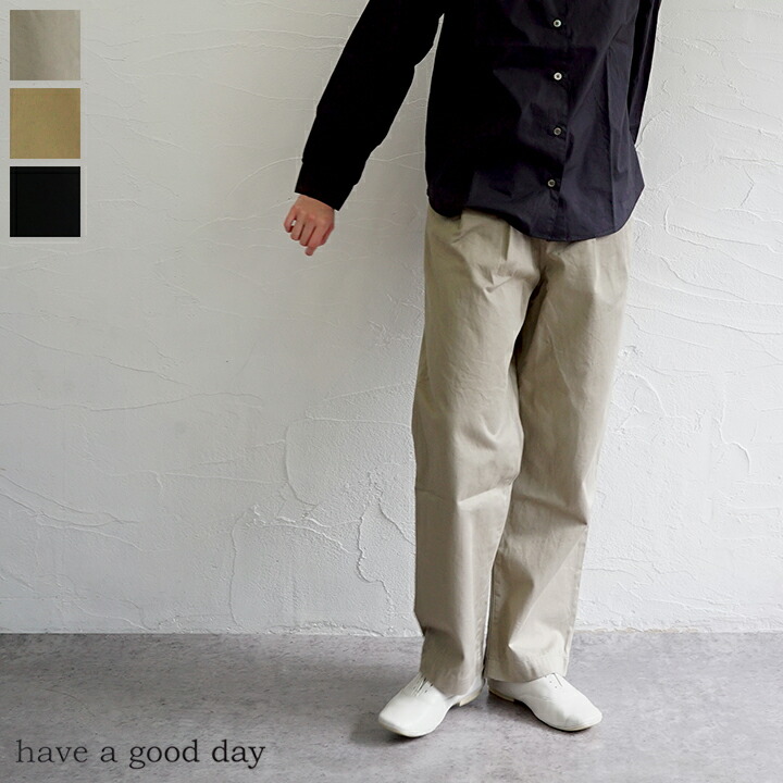 【送料無料】HAVE A GOOD DAY（ハブアグッドデイ) タックチノパンツ