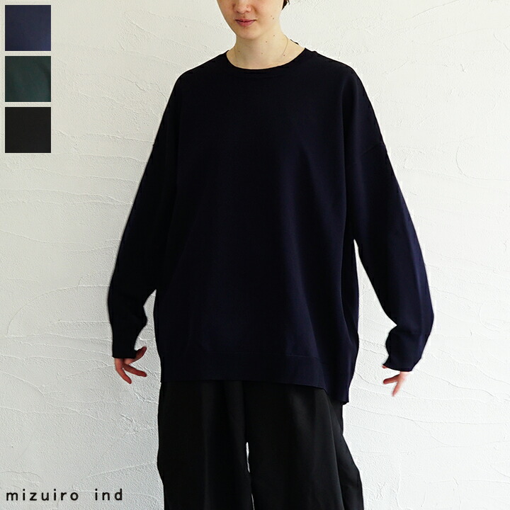 【貨物輸送無料】mizuiro ind（ミズイロインド）クルーネックワイドプルオーバー