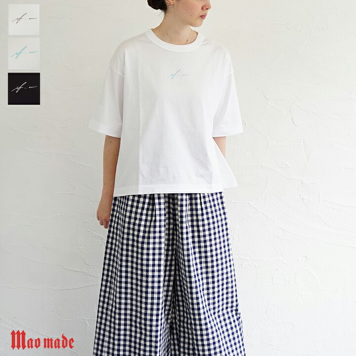 【貨物輸送無料】【ゆうパケット相応う】mao made（マオメイド）A伝達ルート if.m TEE