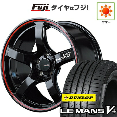 【新品国産車用5穴114.3】 夏タイヤ ホイール4本セット 225/45R18 ダンロップ ルマン V+(ファイブプラス) MID WHEELS MID RACING R50 7.5J 18インチ(送料無料)