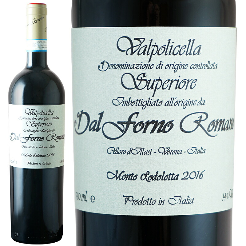 赤ワイン Dal Forno Romano ダル フォルノ ロマーノ ヴァルポリチェッラ スペリオーレ モンテ ロドレッタ 2016 750ml 【正規輸入品】