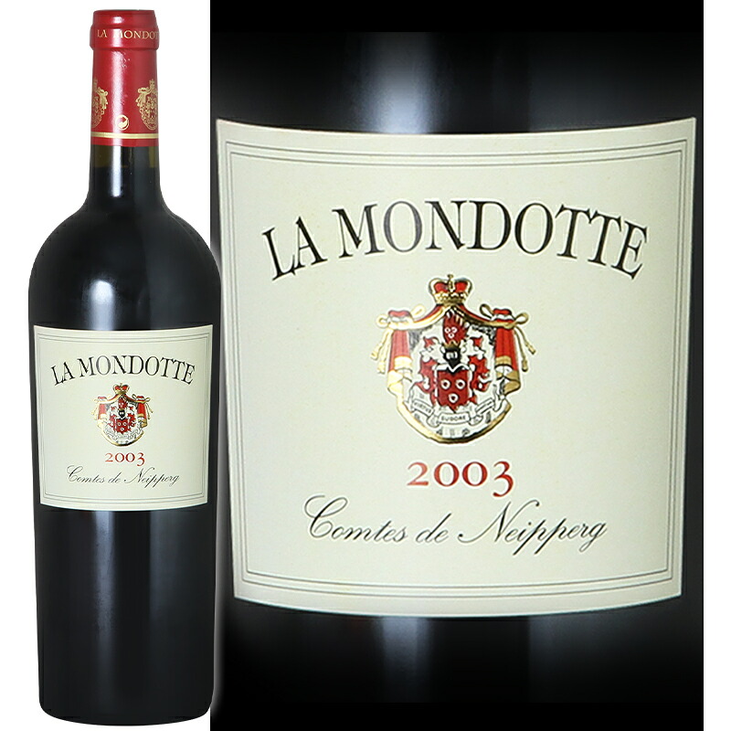 赤ワイン Ch La Mondotte シャトー ラ モンドット 2003 750ml ボルドー サンテミリオン【正規輸入品】|フジコーポレーション