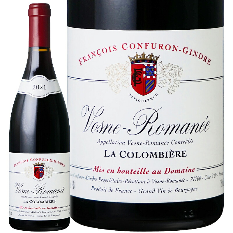 赤ワイン Francois Confuron-Gindre フランソワ コンフュロン ジャンド ヴォーヌ ロマネ ラ コロンビエール 2022 750ml 【正規輸入品】｜フジコーポレーション