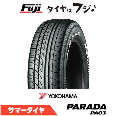 【タイヤ交換可能】【送料無料】 YOKOHAMA ヨコハマ PARADA PA03 ブラックレター 225/50R18 107/105H 夏タイヤ サマータイヤ 単品1本価格