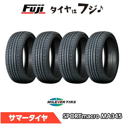 【4本セット 送料無料】 MILEVER ミレバー スポーツマクロ MA345(限定) 165/40R17 72V XL 夏タイヤ サマータイヤ 単品