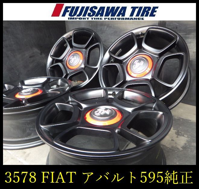 【3578】B▲送料無料▲FIAT純正(アバルト 595)▲17x7.0J 4穴 PCD98 +38▲4本 3578