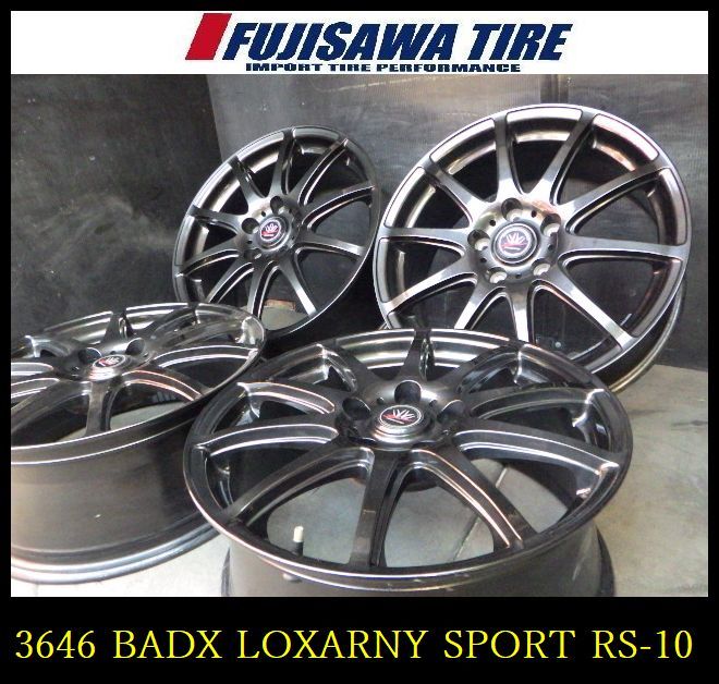 【中古】 社外 ホイール ホイール 【3646】B送料無料▲BADX LOXARNY SPORT RS-10▲17x7.0J 5穴 114.3 +48▲4本 3646-26