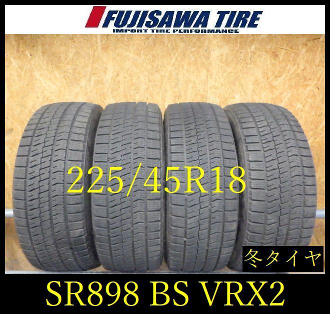 【SR898】送料無料●2023年製造 約7.5~8部山●BS BLIZZAK VRX2●225/45R18●4本 SR898-26 30,030円