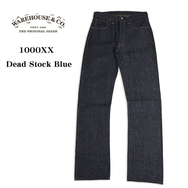 WAREHOUSE デッドストックブルー1003XX 1941w32L32未使用 WAREHOUSE ウエアハウス Dead Stock Blue Lot.1003XX(1000XX) 1941
