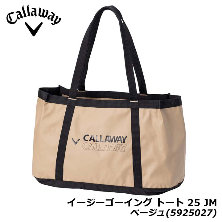 キャロウェイ キャロウェイ イージーゴーイング トート 25 JM ベージュ(5925027) トートバッグ ゴルフ レジャー 普段使い 旅行バッグ Callaway Easygoing Tote BAG 20p