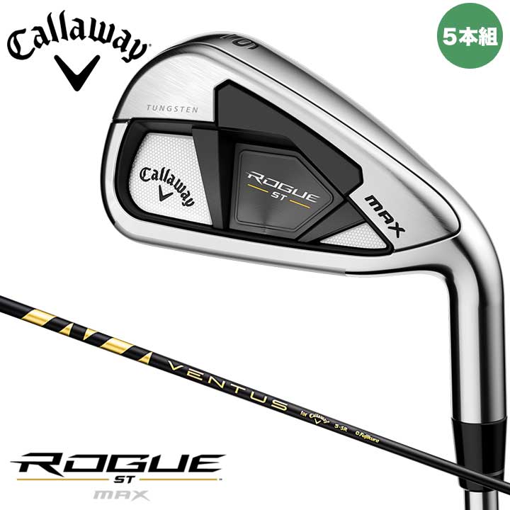 新作 2022年モデル キャロウェイ シャフト ST ゴルフ33,440円 有賀園 マックス ROGUE Callaway ローグ メンズ ユーティリティ  MAX VENTUS 5 for