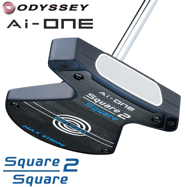 オデッセイ Ai-ONE Square 2 Square MAX STRIPE パター　日本正規品 ODYSSEY Ai-ONE スクエア 2 スクエア 2025｜フルショット店