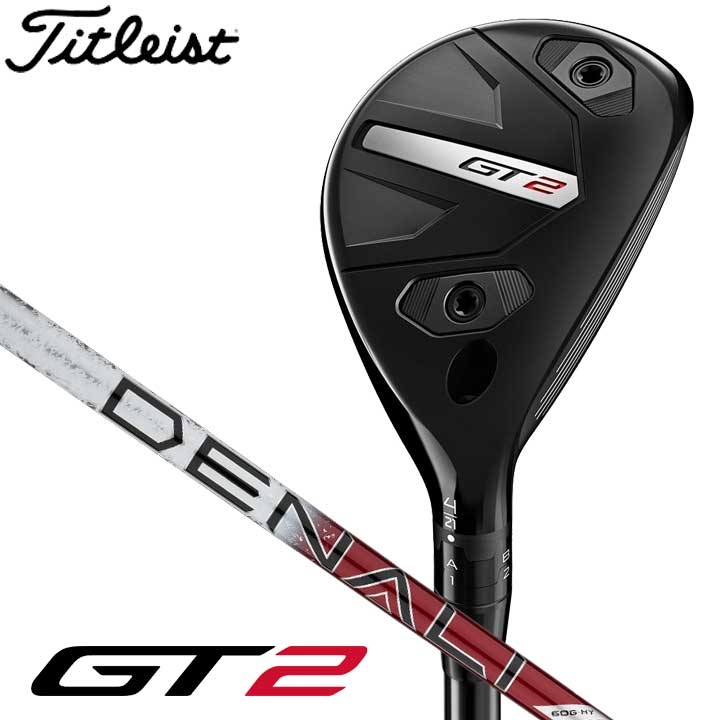 【2025モデル】タイトリスト GT2 ユーティリティ メタル シャフト:Project X Denali Red 60 HYBRID カーボン 日本正規品 Titleist|フルショット店