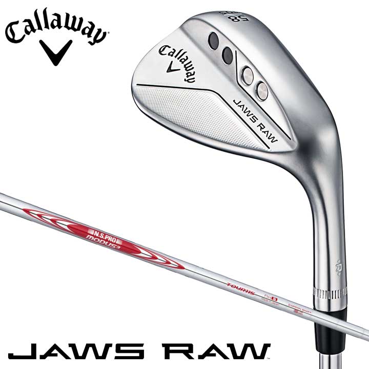 カタログに キャロウェイ JAWS RAW ウェッジ N.S.PRO MODUS3 TOUR 115 スチールシャフト（日本正規品） ジョーズ ロウ ：南海ゴルフ店 くなる - shineray.com.br