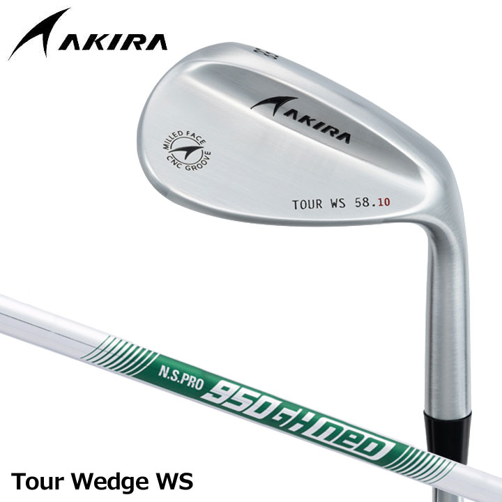 【2026モデル】アキラ Tour Wedge WS ウェッジ シャフト:N.S.PRO 950GH neo S スチール AKIRAGOLF 20p|フルショット店