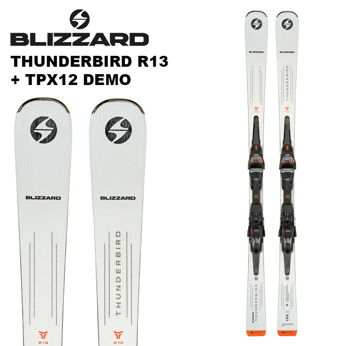 BLIZZARD ブリザード スキー板 THUNDERBIRD R13 + TPX12 DEMO ビンディングセット 24-25 モデル画像