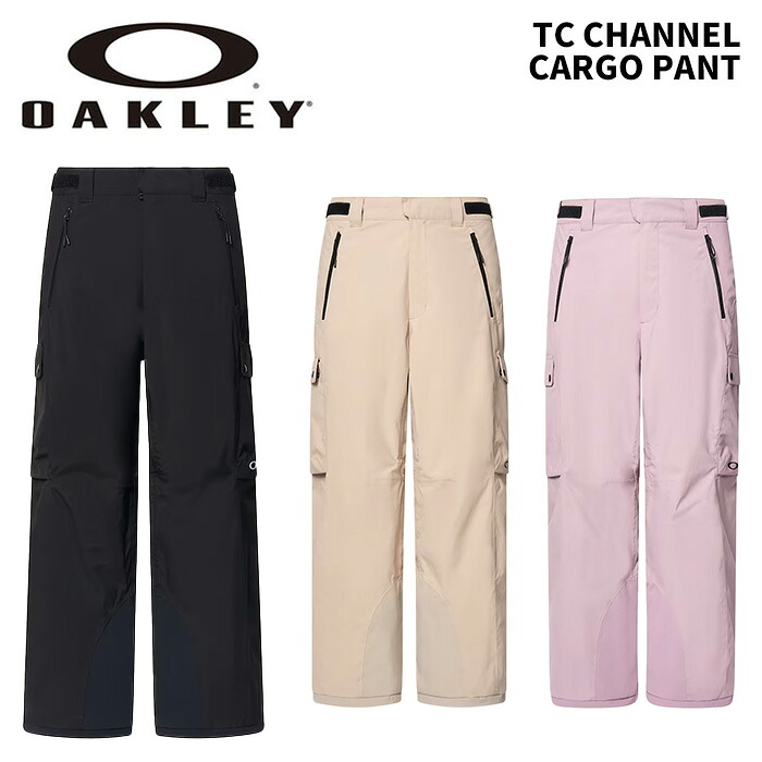 OAKLEY オークリー ウェア TC CHANNEL CARGO PANT FOA406105 24-25(2025)モデル パンツ｜FUSO SKI SNOWBOARD