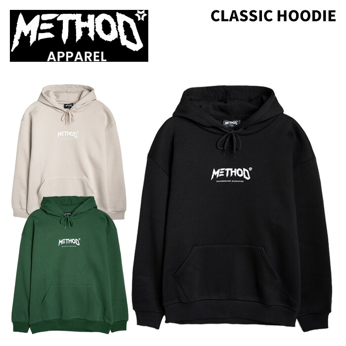 METHOD 遣りかた CLASSIC HOODIE パーカー フーディー 25-26模範例
