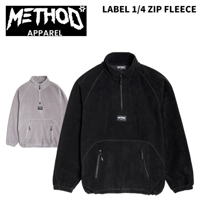 METHOD 遣りかた LABEL 1/4 ZIP FLEECE 上衣 25-26模範例
