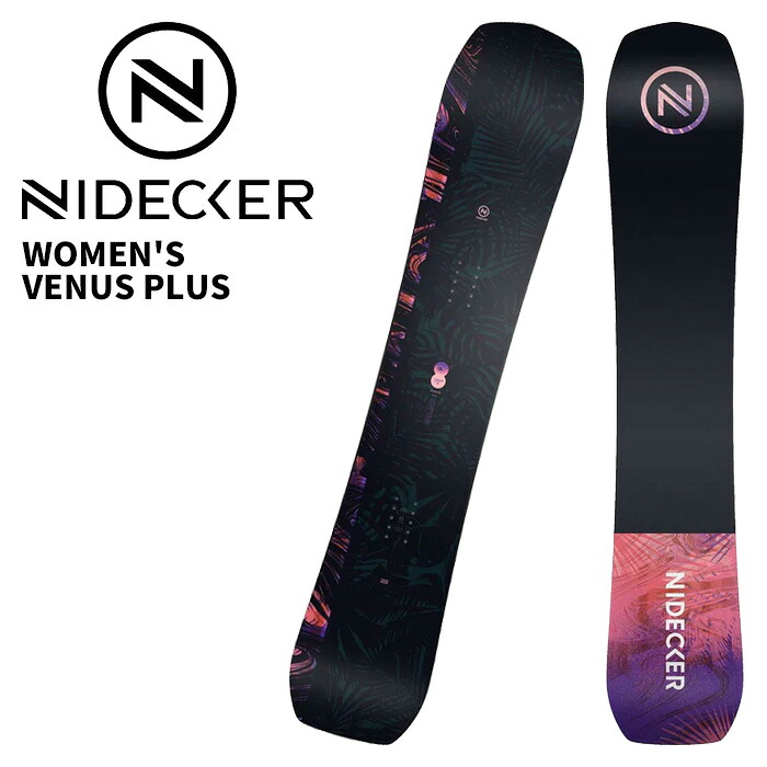 NIDECKER ナイデッカー スノーボード 板 WOMEN'S VENUS PLUS 25-26 モデル レディース
