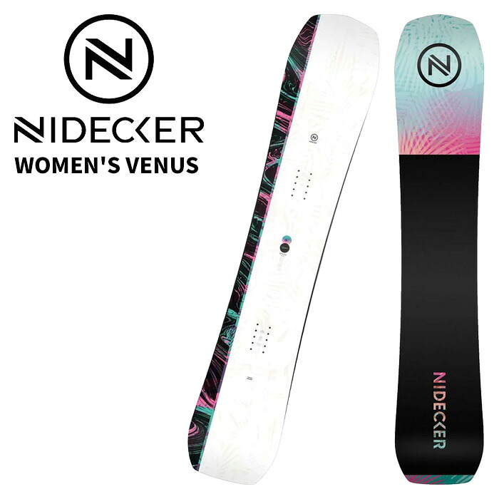 NIDECKER ナイデッカー スノーボード 板 WOMEN'S VENUS 25-26 モデル レディース