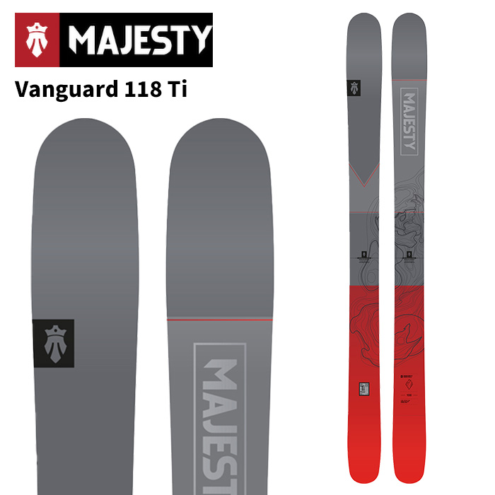 Majesty マジェスティ スキー板 Vanguard 118 Ti 板単品 25-26 モデル｜FUSO SKI SNOWBOARD